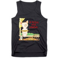 If You Give A Pig A Pancake Tank Top