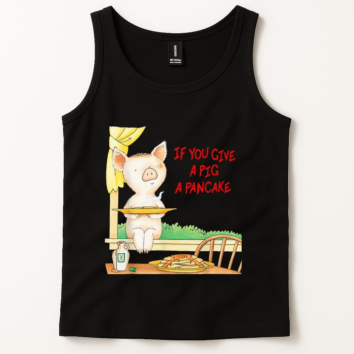 If You Give A Pig A Pancake Tank Top