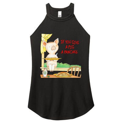 If You Give A Pig A Pancake Women's Perfect Tri Rocker Tank