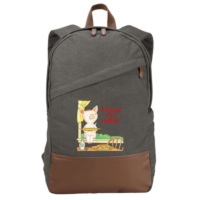 If You Give A Pig A Pancake Cotton Canvas Backpack