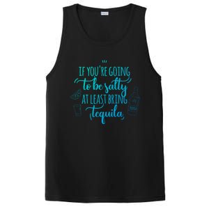 If You’Re Going To Be Salty Bring Tequila Cinco De Mayo Gift PosiCharge Competitor Tank