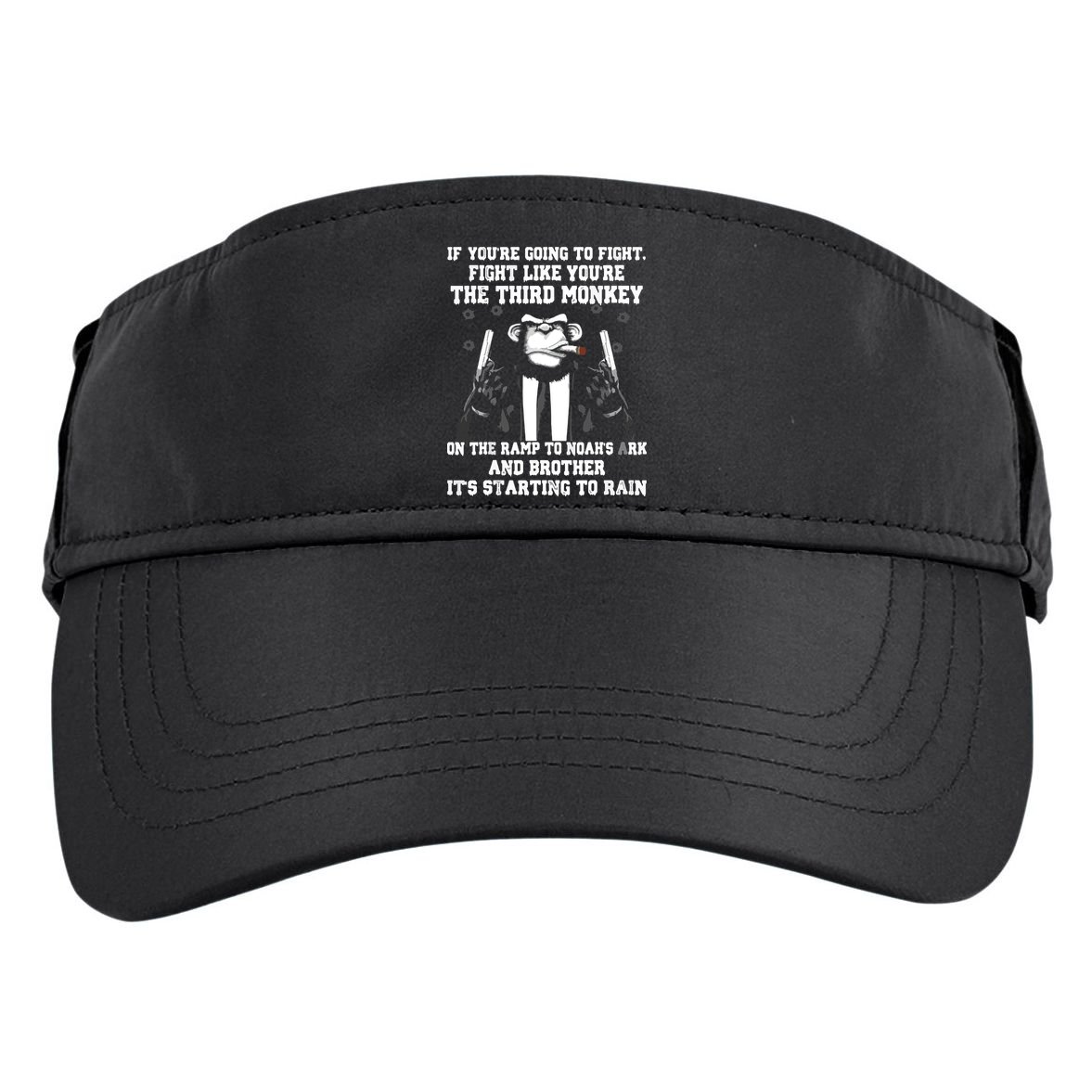 If Youre Going To Fight Fight Like Third Monkey Adult Drive Performance Visor