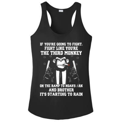 If Youre Going To Fight Fight Like Third Monkey Ladies PosiCharge Competitor Racerback Tank