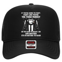 If Youre Going To Fight Fight Like Third Monkey Trucker Hat