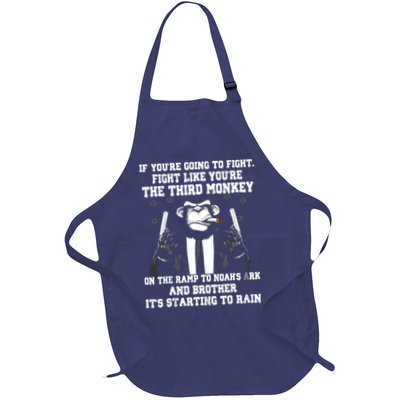 If Youre Going To Fight Fight Like Third Monkey Apron