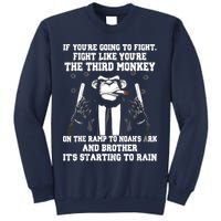 If Youre Going To Fight Fight Like Third Monkey Sweatshirt
