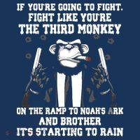 If Youre Going To Fight Fight Like Third Monkey Kids T-Shirt