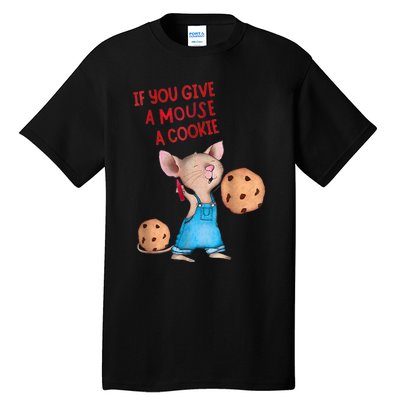 If You Give A Mouse A Cookie Costume Halloween Tall T-Shirt