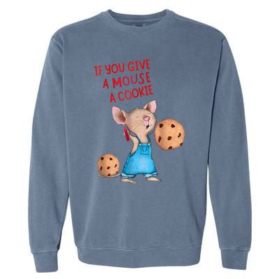 If You Give A Mouse A Cookie Costume Halloween Garment-Dyed Sweatshirt