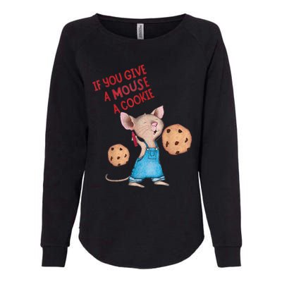 If You Give A Mouse A Cookie Womens California Wash Sweatshirt