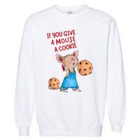 If You Give A Mouse A Cookie Costume Halloween Garment-Dyed Sweatshirt