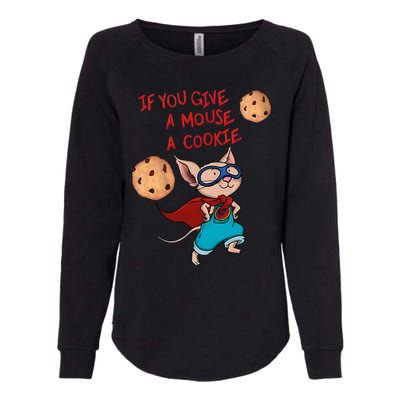 If You Give A Mouse A Cookie Hero Costume Womens California Wash Sweatshirt