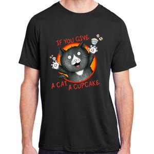 If You Give A Cat A Cupcake Adult ChromaSoft Performance T-Shirt