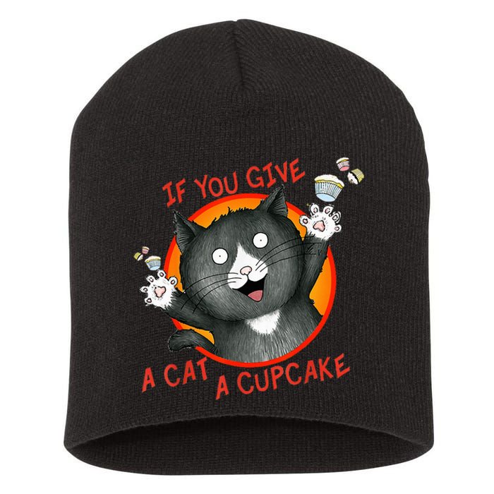 If You Give A Cat A Cupcake Short Acrylic Beanie