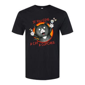 If You Give A Cat A Cupcake Softstyle CVC T-Shirt