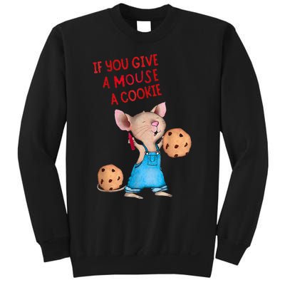 If You Give A Mouse A Cookie Costume Halloween Sweatshirt