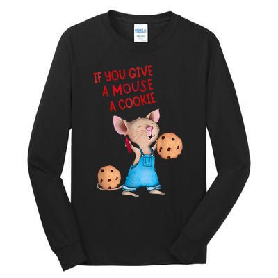 If You Give A Mouse A Cookie Costume Halloween Tall Long Sleeve T-Shirt