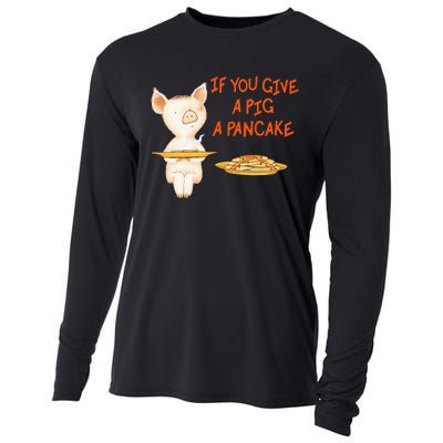 If You Give A Pig A Pancake Cooling Performance Long Sleeve Crew