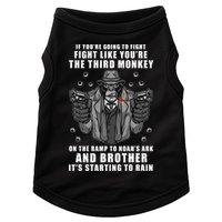 If You're Going To Fight Like You're Third Monkey Doggie Tank