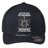 If You're Going To Fight Like You're Third Monkey Flexfit Unipanel Trucker Cap