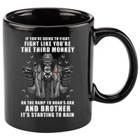If You're Going To Fight Like You're Third Monkey 11oz C Handle Ceramic Mug