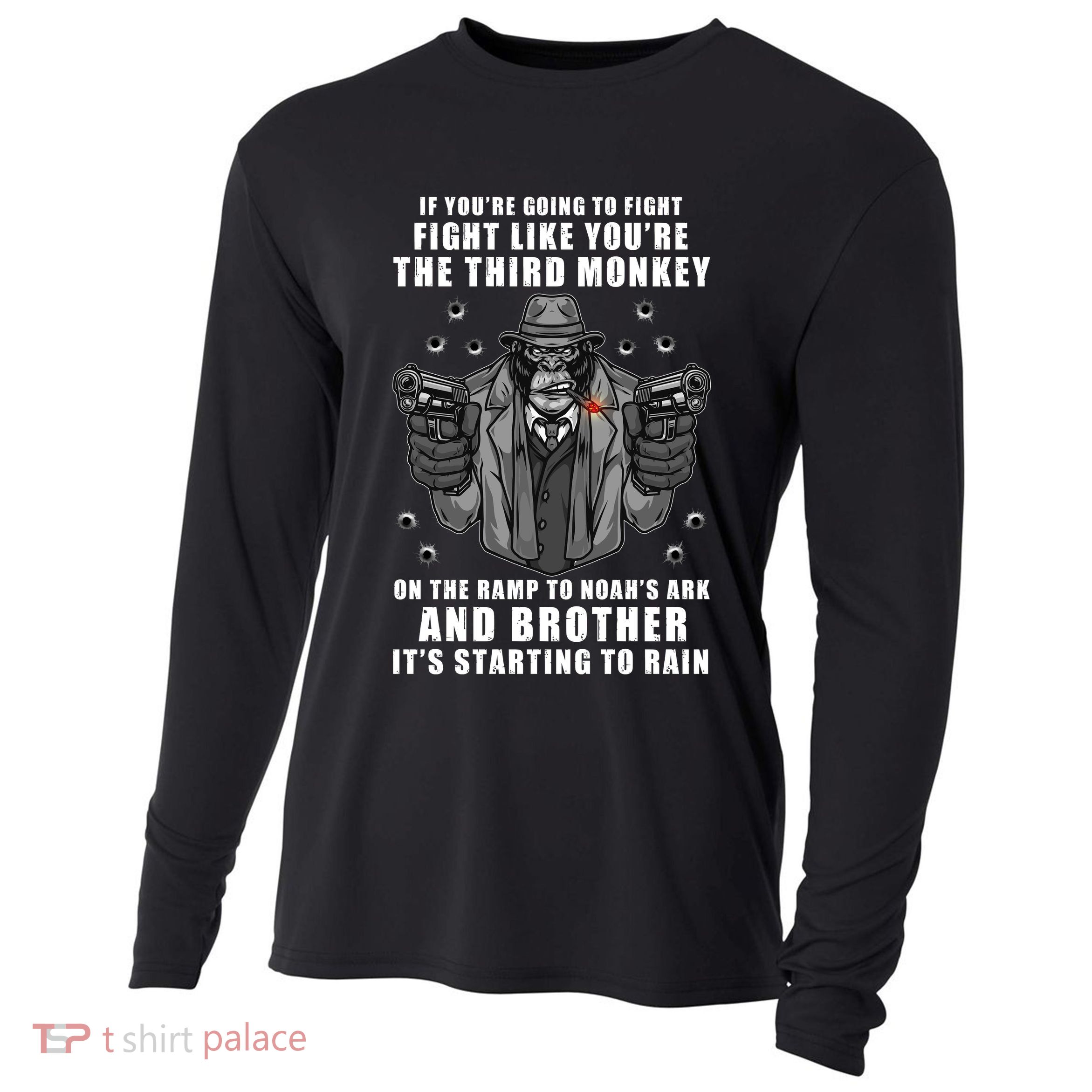 If You're Going To Fight Like You're Third Monkey Cooling Performance Long Sleeve Crew