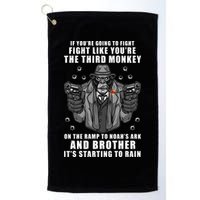 If You're Going To Fight Like You're Third Monkey Golf Towel