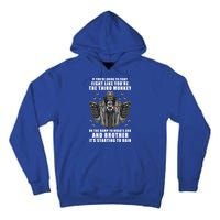 If You're Going To Fight Like You're Third Monkey Tall Hoodie