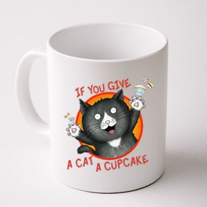 If You Give A Cat A Cupcake Coffee Mug