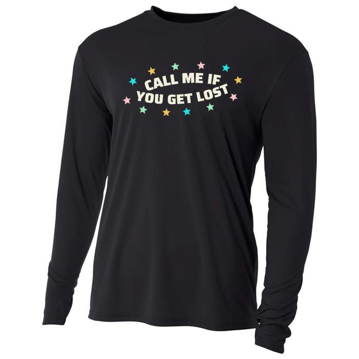 If You Get Lost Call Me Cooling Performance Long Sleeve Crew