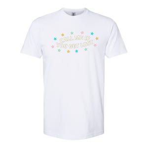 If You Get Lost Call Me Softstyle CVC T-Shirt