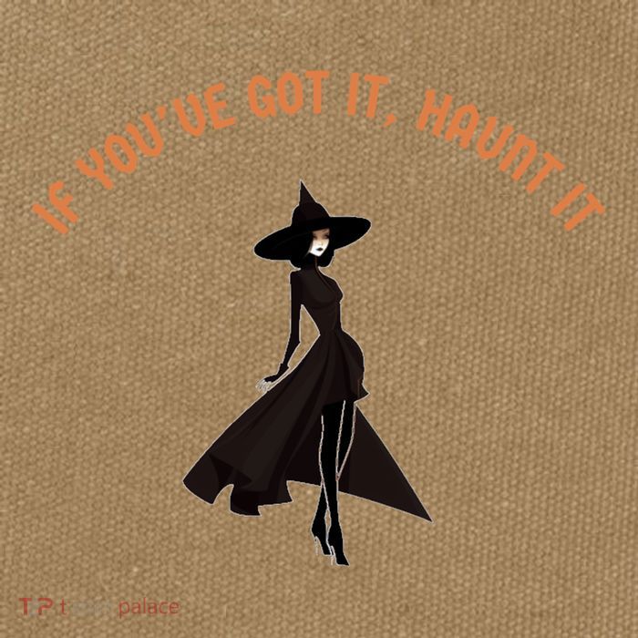 If You’Ve Got It Haunt It Funny Halloween Witch Design Meaningful Gift Cotton Canvas Backpack