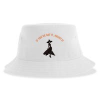 If You’Ve Got It Haunt It Funny Halloween Witch Design Meaningful Gift Sustainable Bucket Hat