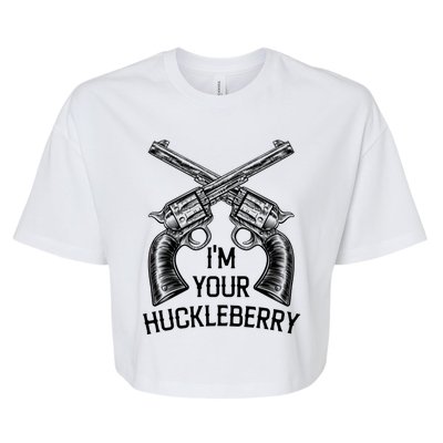 I'm Your Huckleberry With Guns Retro. Bella+Canvas Jersey Crop Tee