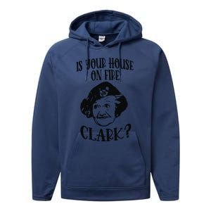 Is Your House On Fire Clark Funny Christmas Performance Fleece Hoodie