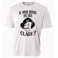 Is Your House On Fire Clark Funny Christmas Cooling Performance Crew T-Shirt