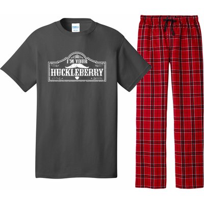 I'm Your Huckleberry Pajama Set