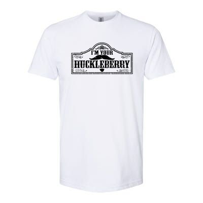 I'm Your Huckleberry Softstyle® CVC T-Shirt