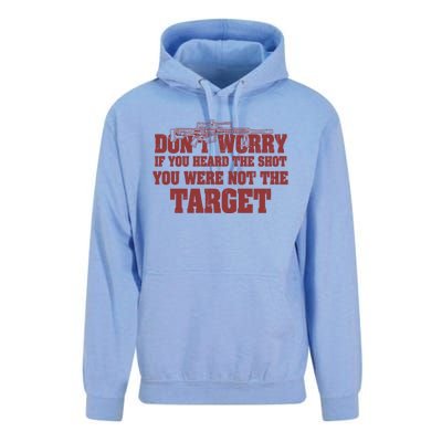 If You Heard The Shot You Were Never The Target Sniper Meaningful Gift Unisex Surf Hoodie