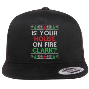 Is Your House On Fire Christmas Vacation Flat Bill Trucker Hat