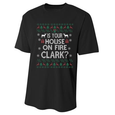 Is Your House On Fire Christmas Vacation Performance Sprint T-Shirt