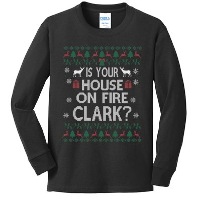 Is Your House On Fire Christmas Vacation Kids Long Sleeve Shirt