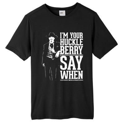 IM Your Huckleberry Say When Doc Holiday Tall Fusion ChromaSoft Performance T-Shirt