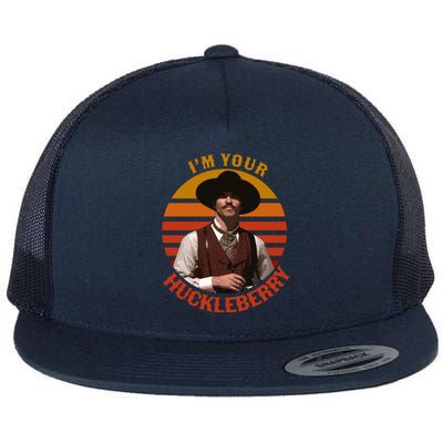 I'm Your Huckleberry Flat Bill Trucker Hat