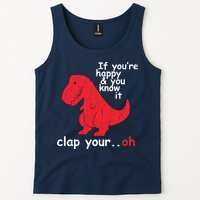 If You're Happy and You Know It Clap Your Oh Funny Trex Dino Tank Top