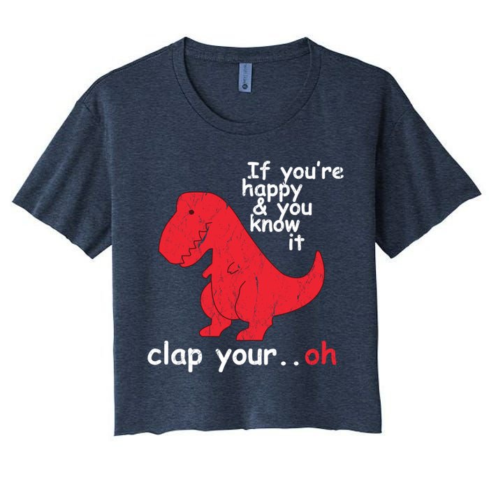 If You're Happy and You Know It Clap Your Oh Funny Trex Dino Crop Top