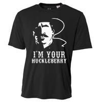 Im Your Huckleberry Cowboy Quote And Funny Sayings Cooling Performance Crew T-Shirt