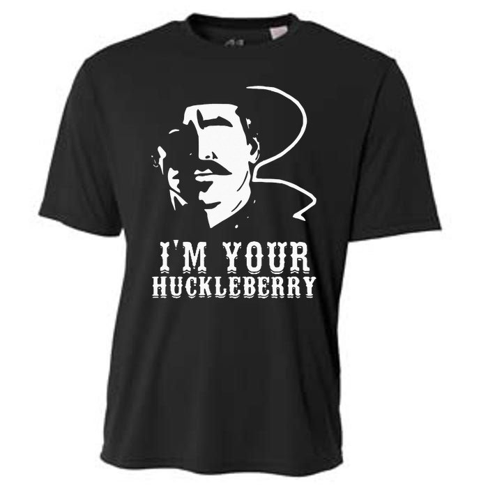 Im Your Huckleberry Cowboy Quote And Funny Sayings Cooling Performance Crew T-Shirt