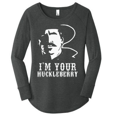 Im Your Huckleberry Cowboy Quote And Funny Sayings Women's Perfect Tri Tunic Long Sleeve Shirt