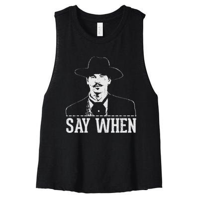 Say When Women's Racerback Cropped Tank